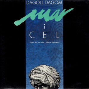 Dagoll Dagom – Mar i cel – Disco vinilo LP Gran Teatro Musical