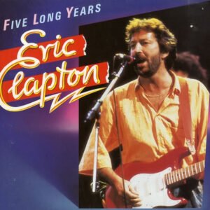 ERIC CLAPTON - FIVE LONG YEARS - Disco vinilo LP Blues Rock Ocasion