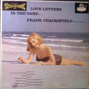 Frank Chacksfield – Love Letters in the sand – Disco vinilo LP Jazz Easy Listening – Catalan sunshine