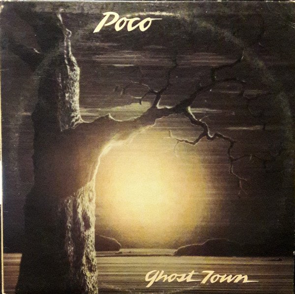 POCO - GHOST TOWN - Album LP Disco Vinilo Ocasion - Rock Progresivo