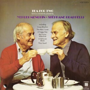 Yehudi Menuhin y Stéphane Grappelli - Tea for Two - LP Ocasión