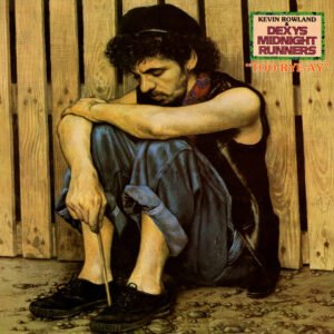 DEXY'S MIDNIGHT RUNNERS - TOO RYE AY! - Disco vinilo LP Kevin Rowland