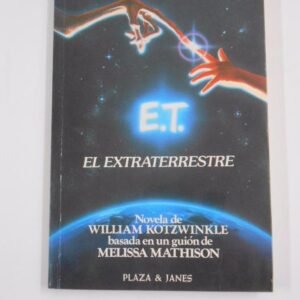 E.T. El Extraterrestre - Novela de la película - Libros Retro de Cine - Ocasión Coleccionismo